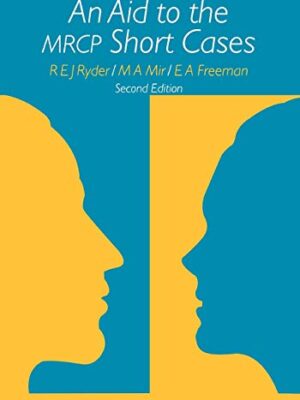 An Aid to the MRCP Short Cases Black & white Print