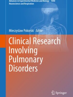 Clinical Research Involving Pulmonary Disorders