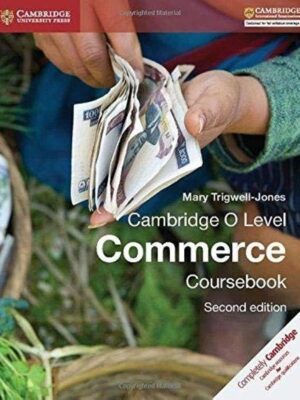 Cambridge O Level Commerce Coursebook 2nd Edition