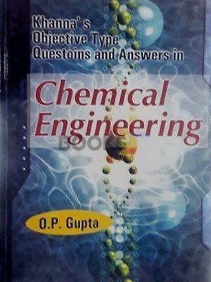 Khanna's Chemical Engineering by Gupta