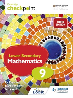 Cambridge Checkpoint Lower Secondary Mathematics Student's Book 9 3rd Edition: Hodder Education Group
