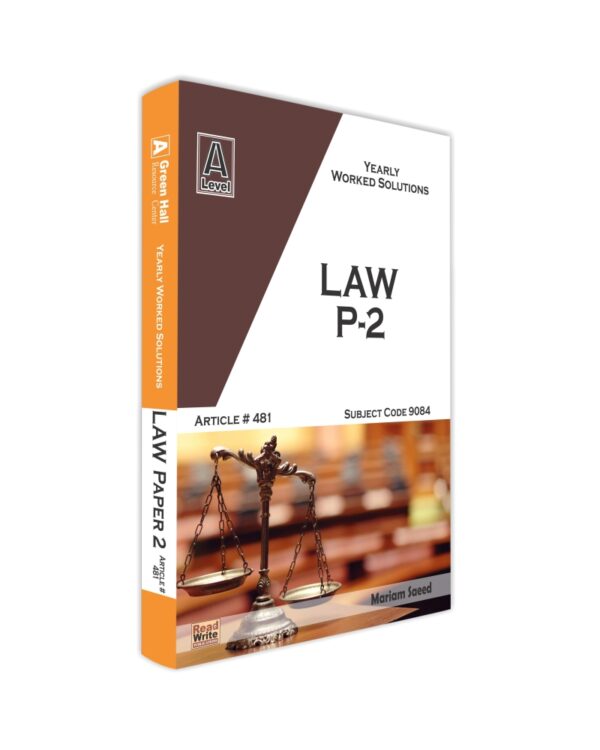 481 Law As-Level P-2 Yearly Worked Solution