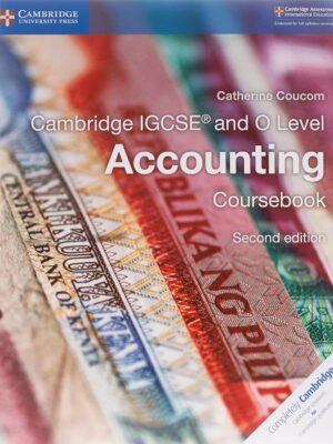 Cambridge IGCSE® and O Level Accounting Coursebook 2nd Edition