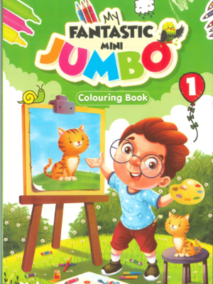 MY FANTASTIC MINI JUMBO: COLOURING BOOK 1