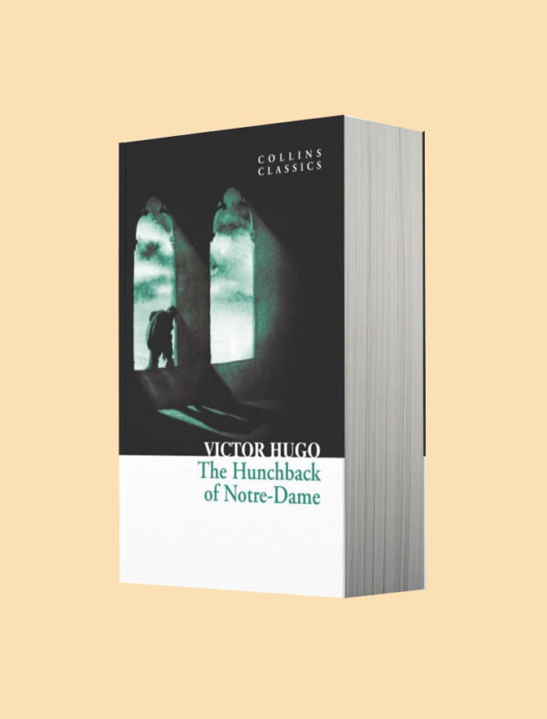 COLLINS CLASSICS: THE HUNCHBACK OF NOTRE DAME