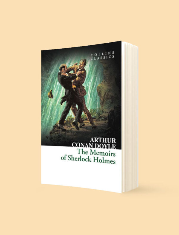 THE MEMOIRS OF SHERLOCK HOLMES