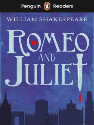 PENGUIN READERS STARTER LEVEL: ROMEO & JULIET