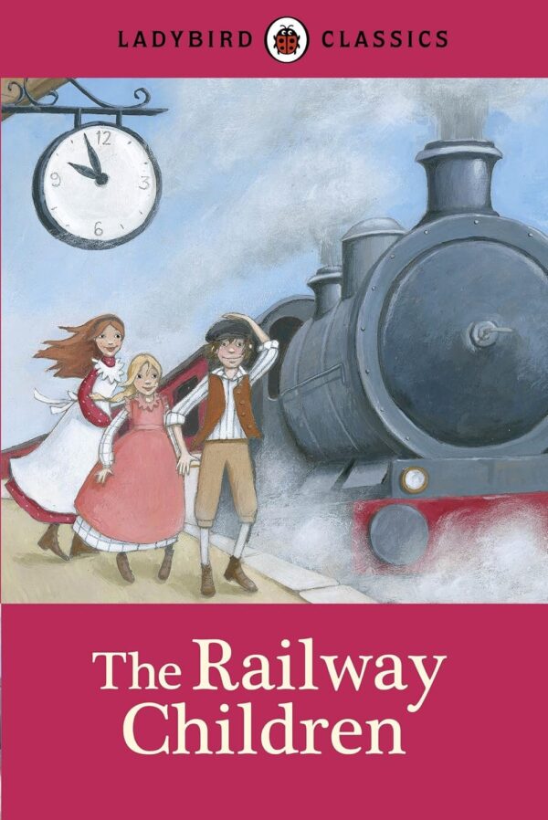 LADYBIRD CLASSICS: THE RAILWAY CHILDREN