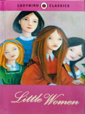 LADYBIRD CLASSICS: LITTLE WOMEN