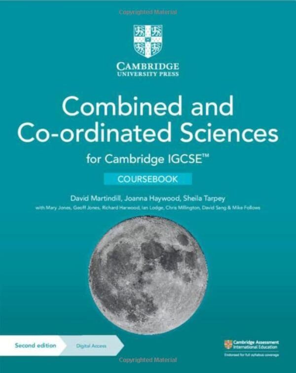NEW CAMBRIDGE IGCSEâ„¢ COMBINED AND CO-ORDINATED SCIENCES COURSEBOOK WITH DIGITAL ACCESS (2 YEARS)