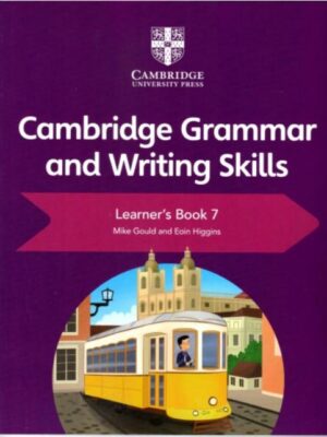 CAMBRIDGE GRAMMAR AND WRITING SKILLS LEARNER'S BOOK 7