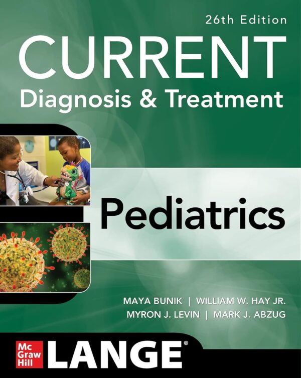 CURRENT DIAGNOSIS AND TREATMENT PEDIATRICS
