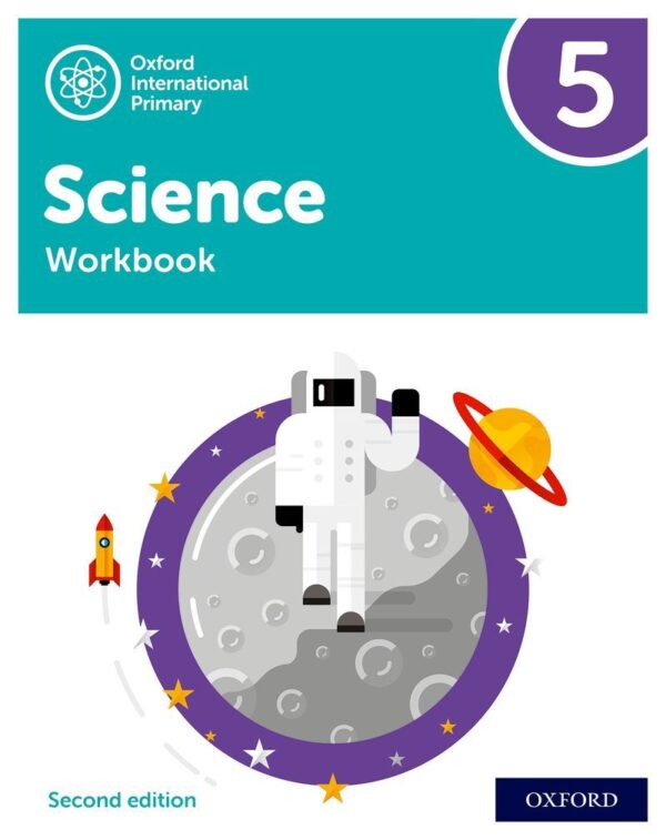 Oxford International Primary Science Workbook 5 Second Edition