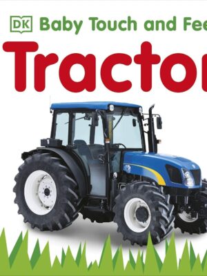 BABY TOUCH AND FEEL TRACTOR