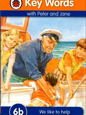 KEY WORDS WITH LADYBIRD 6b: WE LIKE TO HELP