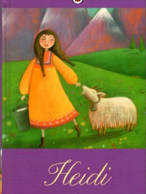 LADYBIRD CLASSICS: HEIDI