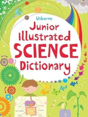 USBORNE JUNIOR ILLUSTRATED SCIENCE DICTIONARY