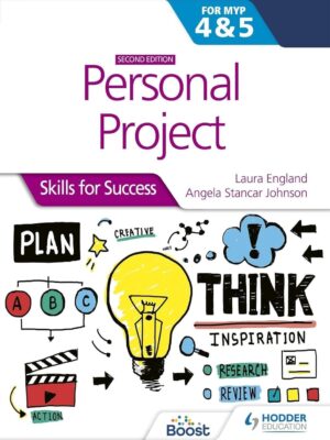 PERSONAL PROJECT SKILLS FOR SUCCESS FOR MYP 4 & 5