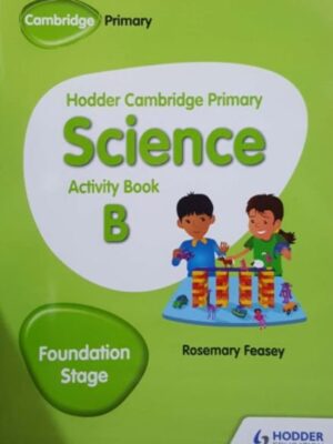 HODDER CAMBRIDGE PRIMARY SCIENCE ACTIVITY BOOK B