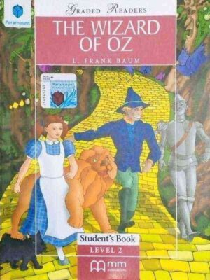 PARA MMGR LEVEL-2: THE WIZARD OF OZ ELEMENTARY STUDENT'S BOOK