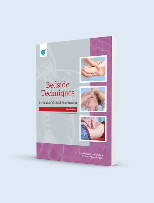 BEDSIDE TECHNIQUES: METHODS OF CLINICAL EXAM 6ED