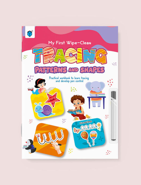 MY FIRST WIPE-CLEAN â€“ TRACING PATTERNS AND SHAPES