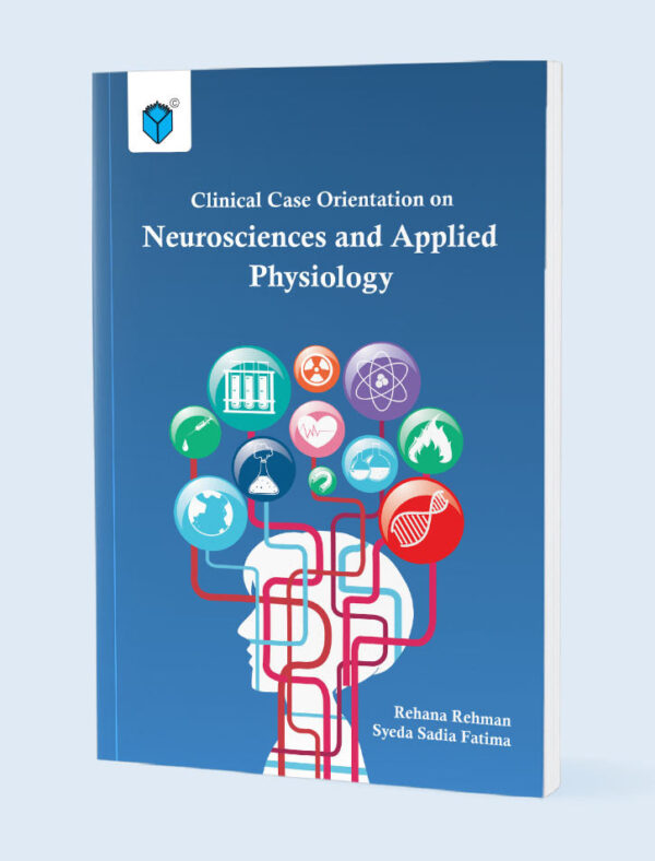 CLINICAL CASE ORIENTATION ON NEUROSCIENCES AND APPLIED PHYSIOLOGY
