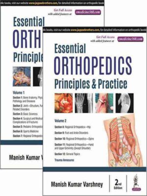 ESSENTIAL ORTHOPEDICS: PRINCIPLES & PRACTICE (2 VOL SET)