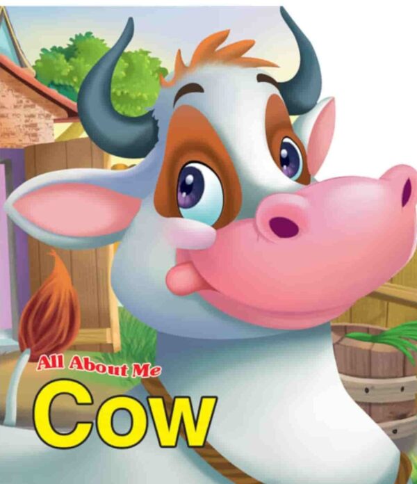 ALL ABOUT ME : COW