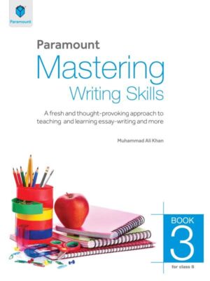 PARAMOUNT MASTERING WRITING SKILLS: BOOK-3