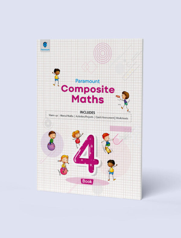 PARAMOUNT COMPOSITE MATHS: BOOK-4
