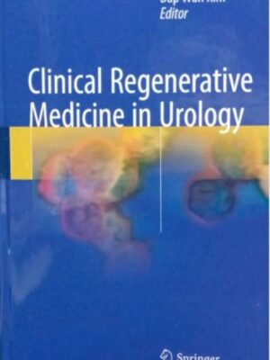 CLINICAL REGENERATIVE MEDICINE IN UROLOGY