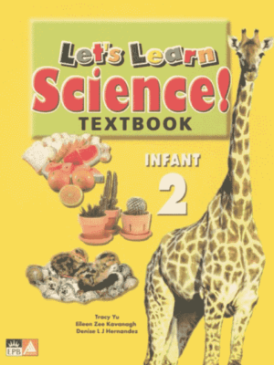 LET'S LEARN SCIENCE: TEXTBOOK INFANT 2