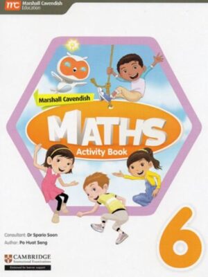 MARSHALL CAVENDISH MATHS: ACTIVITY BOOK 6