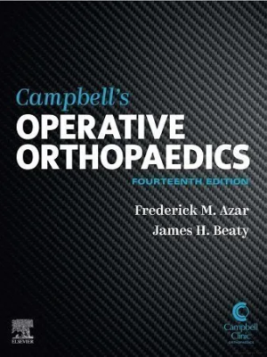Campbell's Operative Orthopaedics 14th Edition