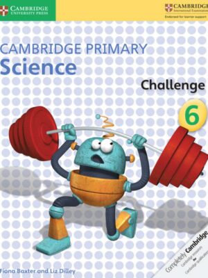 Cambridge Pri Sci Challenge 6