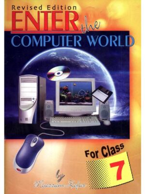 ENTER THE COMPUTER WORLD BOOK 7