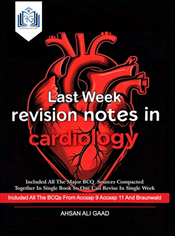 Last Week Revision Notes in Cardiology 2025 - Image 2