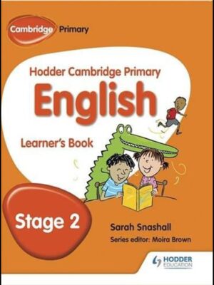 HODDER CAMBRIDGE PRIMARY ENGLISH LEARNER_S BOOK STAGE 2