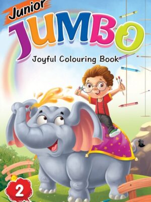 JUNIOR JUMBO JOYFUL COLOURING BOOK 2