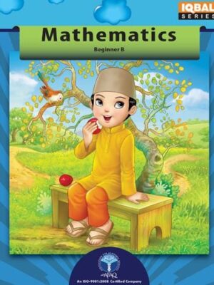 Mathematics Beginner Book B (Iqbal Series)
