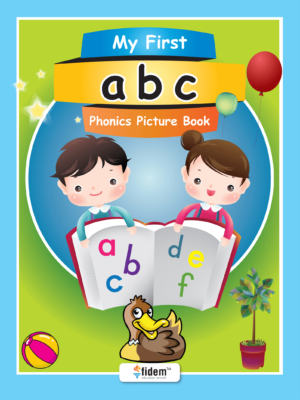 MY FIRST A B C PHONICS PICTURE BOOK