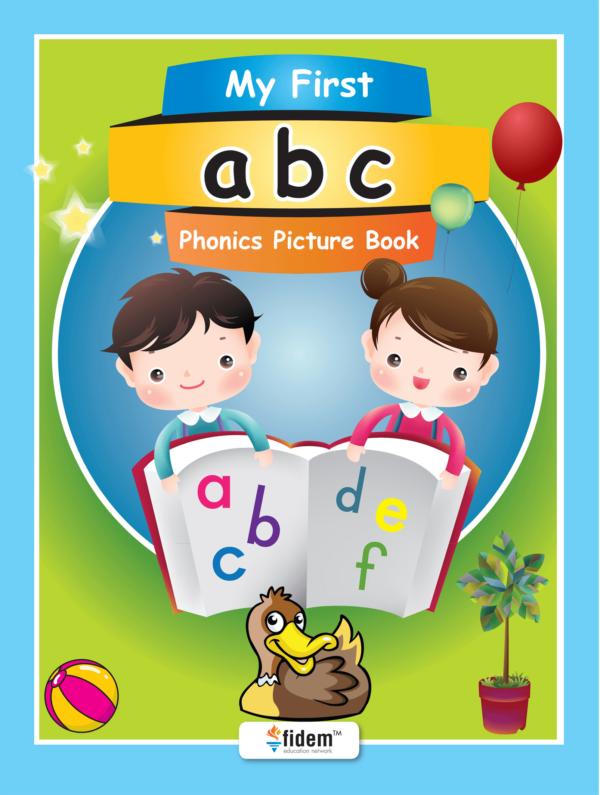 MY FIRST A B C PHONICS PICTURE BOOK