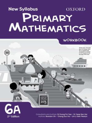 New Syllabus Primary Mathematics Workbook 6A
