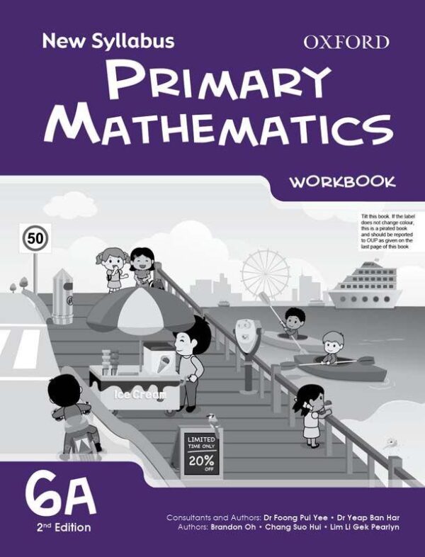 New Syllabus Primary Mathematics Workbook 6A