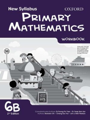 New Syllabus Primary Mathematics Workbook 6B