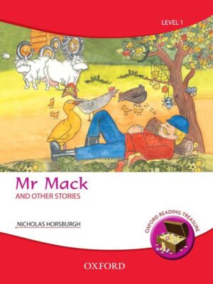 Oxford Reading Treasure: Mr Mack and Other Stories