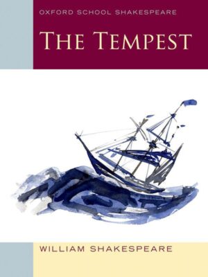 Oxford School Shakespeare: The Tempest