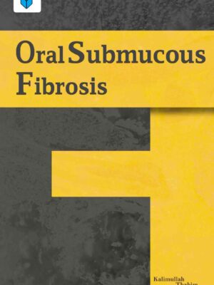 ORAL SUBMUCOUS FIBROSIS