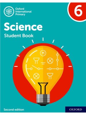 Oxford International Primary Science Student Book 6